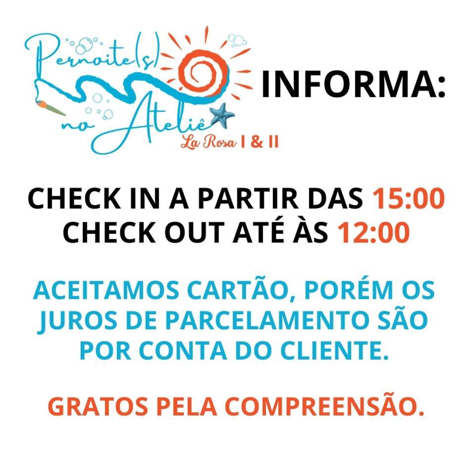 Pernoites No Atelie La Rosa I Hotel Итапоа Екстериор снимка